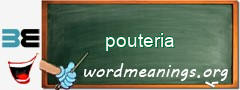 WordMeaning blackboard for pouteria